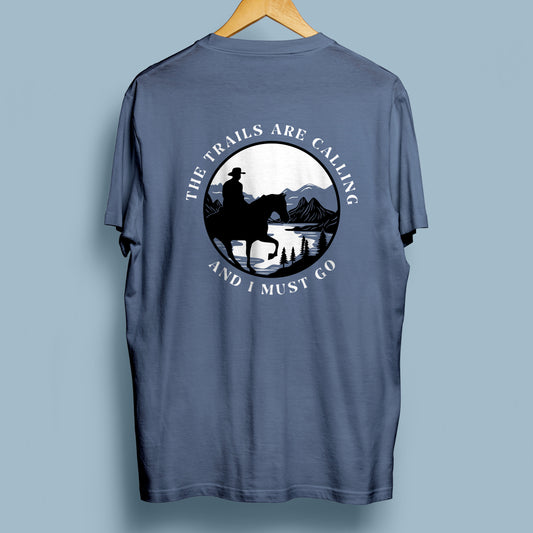 Trails are Calling t-shirt