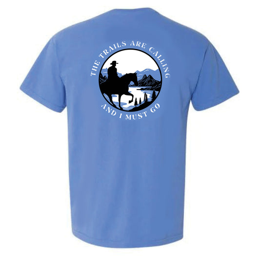 Trails are Calling t-shirt