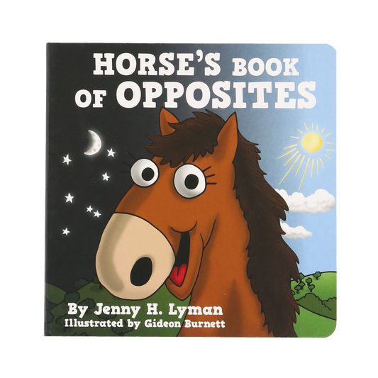 Horse's Book of Opposites